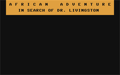 African Adventure: In Search of Dr. Livingston - Screenshot - Game Title Image