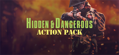 Hidden & Dangerous Action Pack - Banner Image