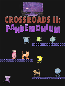 Crossroads II: Pandemonium - Fanart - Box - Front Image
