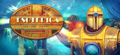 The Esoterica: Hollow Earth - Banner