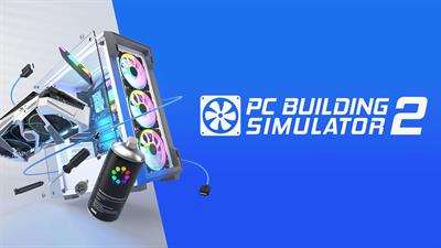 PC Building Simulator 2 - Fanart - Background Image