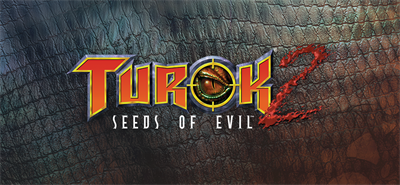 Turok 2: Seeds of Evil (1998) - Banner Image