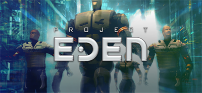 Project Eden - Banner Image
