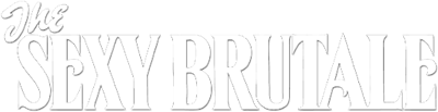 The Sexy Brutale - Clear Logo Image