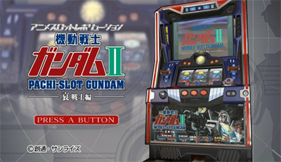Anime Slot Revolution: Pachi-Slot Kidou Senshi Gundam II: Ai Senshi Hen - Screenshot - Game Title Image