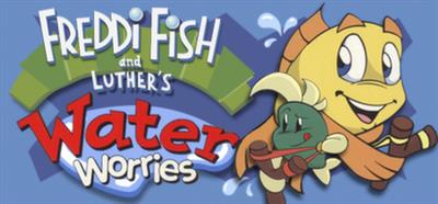 Freddi Fish and Luthers Water Worries - Banner