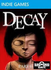 Decay: Part 2