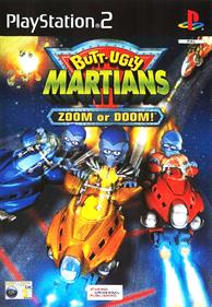 Butt-Ugly Martians: Zoom or Doom! - Box - Front Image