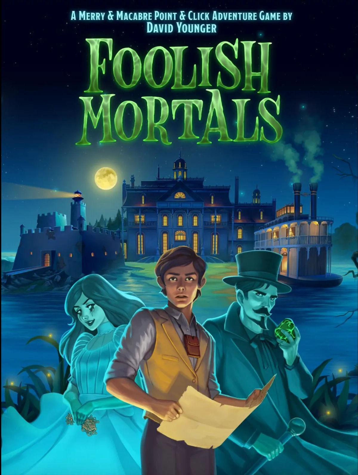 Foolish Mortals