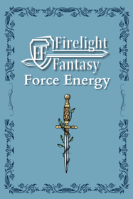 Firelight Fantasy: Force Energy