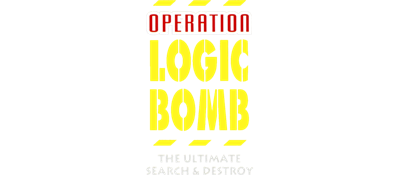 Operation Logic Bomb: The Ultimate Search & Destroy - Clear Logo Image