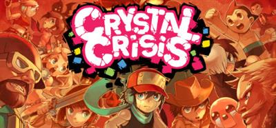 Crystal Crisis - Banner Image