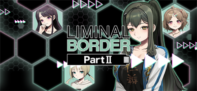 Liminal Border Part II - Banner Image