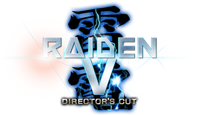 Raiden V: Director's Cut - Clear Logo Image