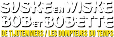 Bob et Bobette: Les Dompteurs du Temps - Clear Logo Image