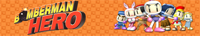 Bomberman Hero - Banner Image