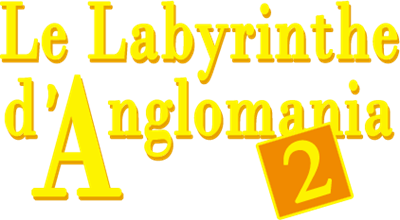 Le Labyrinthe d'Anglomania 2 - Clear Logo Image