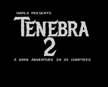 Tenebra 2 - Screenshot - Game Title Image