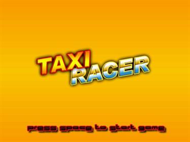 Taxi Racer  - Screenshot - Game Title Image