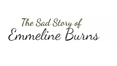 The Sad Story of Emmeline Burns - Clear Logo Image