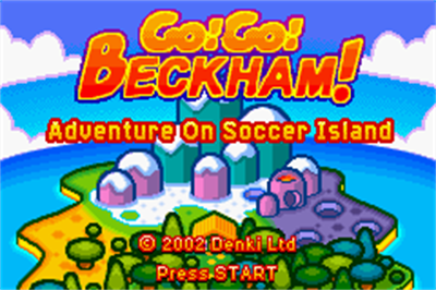 Go! Go! Beckham! Adventure on Soccer Island - Screenshot - Game Title Image