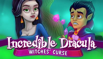 Incredible Dracula: Witches' Curse - Banner Image