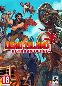 Dead Island: Retro Revenge - Box - Front Image