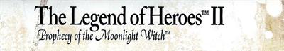 The Legend of Heroes II: Prophecy of the Moonlight Witch - Banner Image