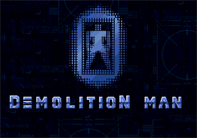 Demolition Man - Screenshot - Game Title Image