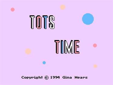 Tots Time - Screenshot - Game Title Image