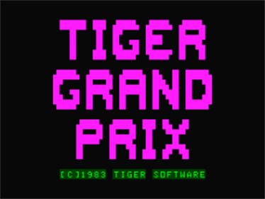 The Tiger Grand Prix - Screenshot - Game Title Image