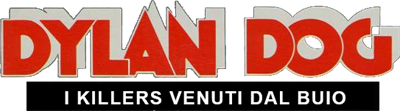 Dylan Dog 13: I Killers Venuti Dal Buio - Clear Logo Image