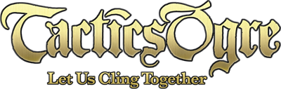 Tactics Ogre: Let Us Cling Together - Clear Logo Image