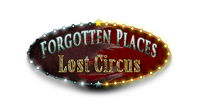 Forgotten Places: Lost Circus - Clear Logo Image