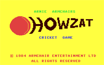 Arnie Armchair's Howzat Cricket Game - Screenshot - Game Title Image