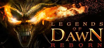 Legends of Dawn Reborn - Banner Image