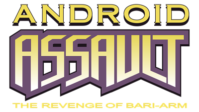 Android Assault: The Revenge of Bari-Arm - Clear Logo Image