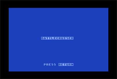 Battle Cruiser - Screenshot - Game Title