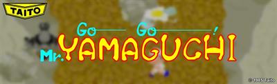 Go Go Mr. Yamaguchi - Arcade - Marquee Image