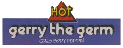 Gerry the Germ Goes Body Poppin' - Clear Logo Image