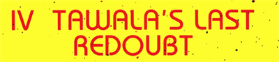 Galactic Saga IV: Tawala's Last Redoubt - Banner Image