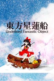 Touhou Seirensen ~ Undefined Fantastic Object.