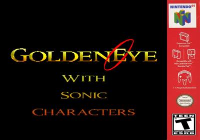 GoldenEye with Sonic Characters - Fanart - Box - Front Image