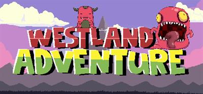 WestLand Adventure - Banner Image