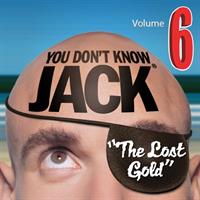 You Don't Know Jack: Volume 6: The Lost Gold