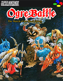 Ogre Battle: The March of the Black Queen - Fanart - Box - Front Image