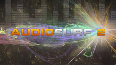 Audiosurf 2 - Banner