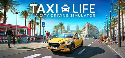 Taxi Life A City Driving Simulator - Banner Image