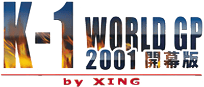 K-1 World Grand Prix 2001: Kaimakuban - Clear Logo Image