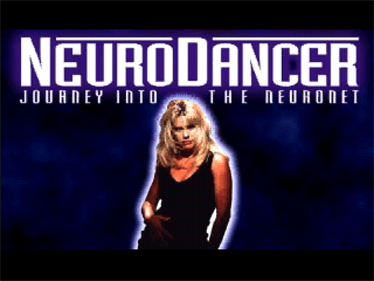 NeuroDancer: Journey Into The Neuronet! - Screenshot - Game Title Image